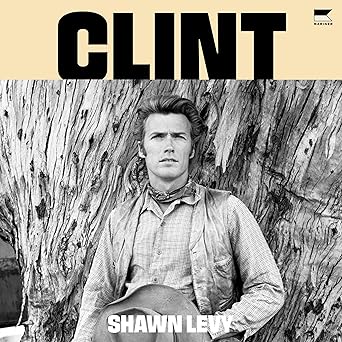 Clint: The Man and the Movies Audible Audiobook – Unabridged