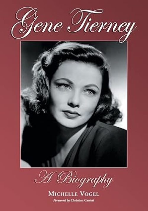 Gene Tierney: A Biography Paperback – Illustrated, December 16, 2010