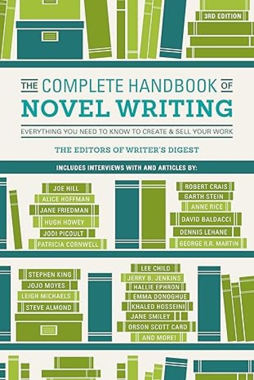 The Complete Handbook of Novel Writing: Everything You Need to Know to Create & Sell Your Work Paperback – January 13, 2017