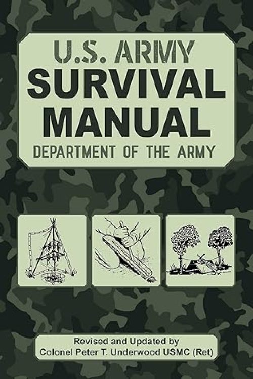 The Official U.S. Army Survival Manual Updated Paperback – September 21, 2021